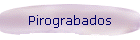 Pirograbados