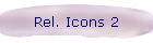 Rel. Icons 2